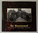 De Heerenwal, bruggen en gekromde ruggen, Ophalen of Verzenden, Zo goed als nieuw