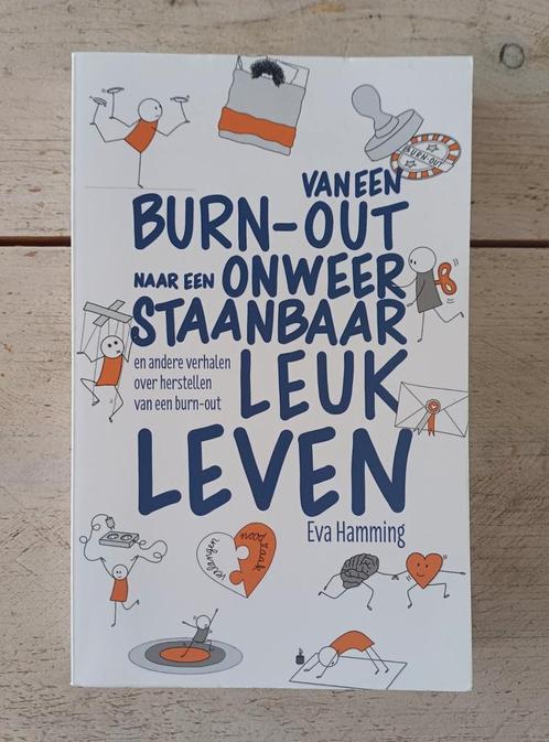 Van een burn-out naar een onweerstaanbaar leuk leven, Boeken, Gezondheid, Dieet en Voeding, Zo goed als nieuw, Dieet en Voeding
