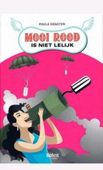 Mooi rood is niet lelijk - Paula Kragten, Boeken, Gezondheid, Dieet en Voeding, Verzenden, Zo goed als nieuw