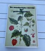 de wonderlijke wereld der geneeskruiden planten homeopathie, Boeken, Ophalen of Verzenden, Gelezen, Kruiden en Alternatief