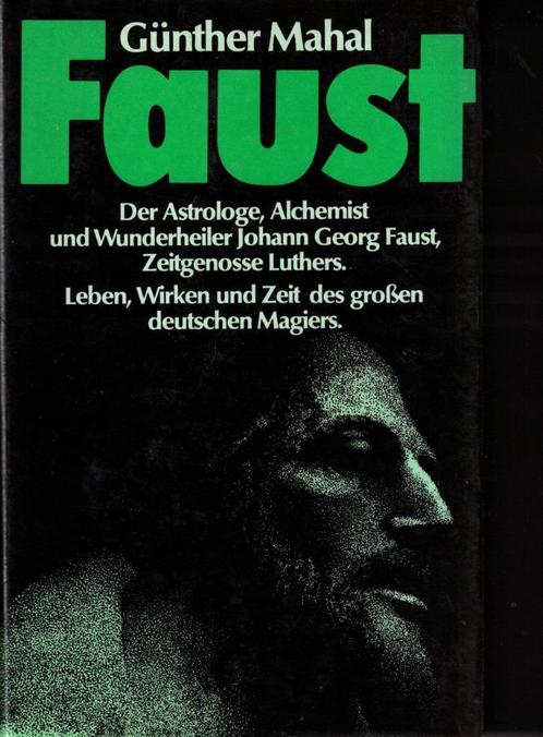 Faust. Die Spuren eines geheimnisvollen Lebens, Boeken, Esoterie en Spiritualiteit, Gelezen, Achtergrond en Informatie, Ophalen of Verzenden