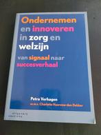 Petra Verhagen - Ondernemen en innoveren in zorg en welzijn, Petra Verhagen; Charlotte Haarsma-den Dekker, Ophalen of Verzenden