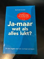 Ja-maar wat als alles lukt? - Berthold Gunster, Ophalen of Verzenden, Gelezen, Overige onderwerpen