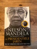 Nelson Mandela - De Presidentiële Jaren, Boeken, Biografieën, Ophalen of Verzenden, Zo goed als nieuw, Politiek