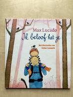 Max Lucado - Ik beloof het je, Boeken, Ophalen, Max Lucado, Fictie algemeen, Zo goed als nieuw