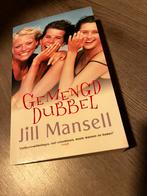 Gemengd dubbel- Jill Mansell, Ophalen of Verzenden, Zo goed als nieuw, Jill Mansell