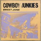 Cowboy Junkies - Sweet Jane 7”inch, Cd's en Dvd's, Vinyl Singles, Ophalen of Verzenden, 7 inch, Zo goed als nieuw, Country en Western