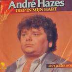 ANDRE HAZES  - DIEP IN MIJN HART, Cd's en Dvd's, Vinyl | Nederlandstalig, Overige formaten, Levenslied of Smartlap, Gebruikt, Ophalen of Verzenden
