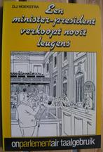 Een Minister-president verkoopt nooit leugens -D.J. Hoekstra, Ophalen of Verzenden, 20e eeuw of later, Zo goed als nieuw