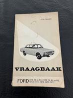 Handleiding boek Vraagbaak Ford 17M TS en RS 1968 - 1972, Auto diversen, Handleidingen en Instructieboekjes, Ophalen of Verzenden