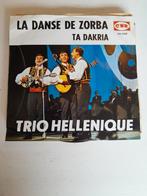 Trio hellenique 7inch la dansa de zorba, Ophalen of Verzenden, Zo goed als nieuw, Nederlandstalig