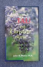 John R. Mabry. Tau en Christendom (taoisme), Ophalen of Verzenden, Nieuw, Cultuurfilosofie