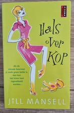 Jill Mansell - Hals over kop, Boeken, Romans, Ophalen of Verzenden, Zo goed als nieuw, Jill Mansell