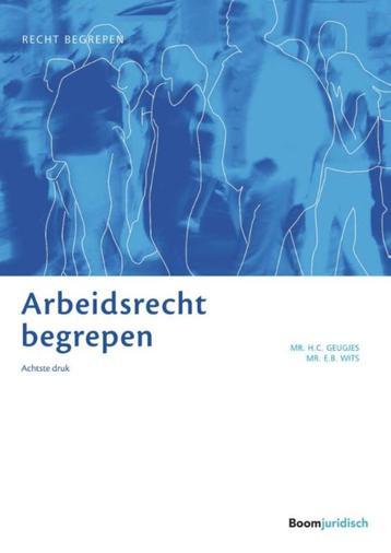 Arbeidsrecht begrepen 9789462904620 beschikbaar voor biedingen