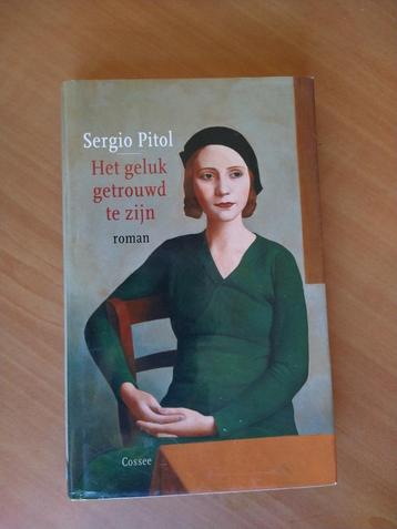 Pitol, Sergio. Het geluk getrouwd te zijn beschikbaar voor biedingen