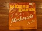 De Kermisklanten & Coby en Henny - Maskerade, Gebruikt, 7 inch, Single, Ophalen of Verzenden