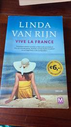 Linda van rijn- vive la france thriller, Ophalen of Verzenden, Zo goed als nieuw, Nederland