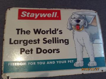 Ijzeren reclame plaat Staywell hond kat luikje afm 50x35 cm beschikbaar voor biedingen