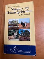 Complete gids natuur- en wandelgebieden natuurmonumenten, Boeken, Natuur, Ophalen of Verzenden