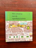 Het ontwerp van de openbare ruimte - TU Delft, Boeken, Studieboeken en Cursussen, Verzenden, Zo goed als nieuw, HBO