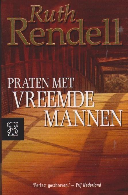 Ruth Rendell Praten met vreemde mannen, Boeken, Detectives, Gelezen, Tv-bewerking, Ophalen of Verzenden