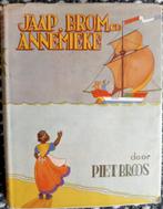 JAAP, BROM en ANNEMIEKE   Piet Broos  1e druk 1944 stofomsl., Ophalen of Verzenden