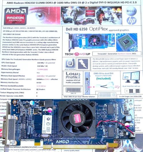AMD Radeon HD6350 512MB DDR3 PCI-E DMS-59 + 2 x DVI SFF ATX, Computers en Software, Videokaarten, Zo goed als nieuw, AMD, PCI-Express 2.0