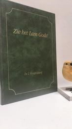 Vroegindeweij, Ds. L.; Zie het Lam Gods!, Ophalen of Verzenden, Gelezen, Christendom | Protestants