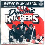 The Dynamic Rockers " Jenny kom bij me " vinyl single, Cd's en Dvd's, Vinyl | Nederlandstalig, Ophalen of Verzenden, Zo goed als nieuw