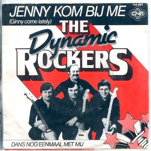 The Dynamic Rockers " Jenny kom bij me " vinyl single, Cd's en Dvd's, Vinyl | Nederlandstalig, Zo goed als nieuw, Levenslied of Smartlap