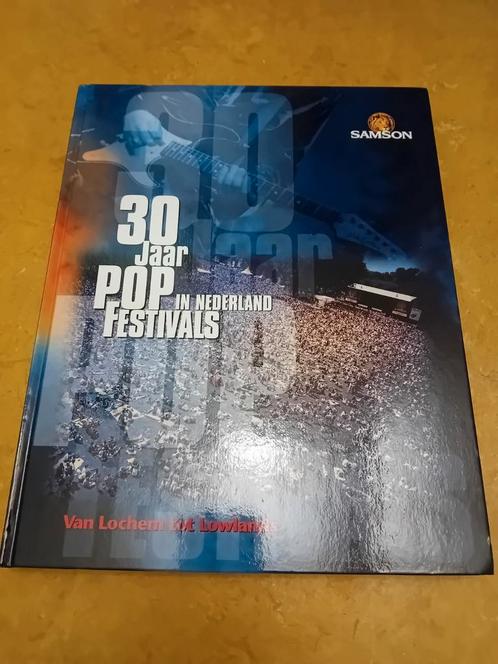30 jaar pop festivals in Nederland van lochem tot lowlands, Boeken, Geschiedenis | Vaderland, Gelezen, 20e eeuw of later, Ophalen of Verzenden