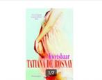 Kwetsbaar Tatiana de Rosnay, Ophalen of Verzenden, Zo goed als nieuw, Tatiana de Rosnay, Europa overig
