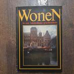 Wonen in een Amsterdams grachtenpand, Ophalen of Verzenden