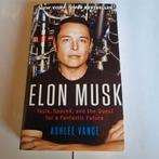 Elon Musk Teska, SpaceX, and the Quest for a future.-A.Vance, Ophalen of Verzenden, Gelezen