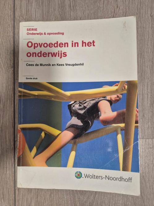 C. de Munnik - Opvoeden in het onderwijs, Boeken, Studieboeken en Cursussen, Zo goed als nieuw, Ophalen of Verzenden