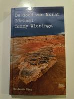 De dood van Murat Idrissi - Tommy Wieringa, Gelezen, Ophalen of Verzenden, Alpha, Tommy Wieringa