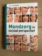 Mondzorg in sociaal perspectief - Tandheelkunde, Verzenden, Dr. J. den Dekker, Beta, WO