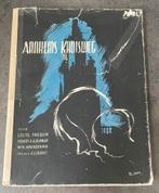 Arnhems kruisweg 1946, Boeken, Ophalen of Verzenden, Zo goed als nieuw