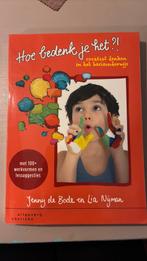 Lia Nijman - Hoe bedenk je het?!, Lia Nijman; Jenny de Bode, Ophalen of Verzenden, Zo goed als nieuw, Nederlands
