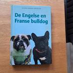 De Engelse en Franse Bulldog Boek, Ophalen of Verzenden