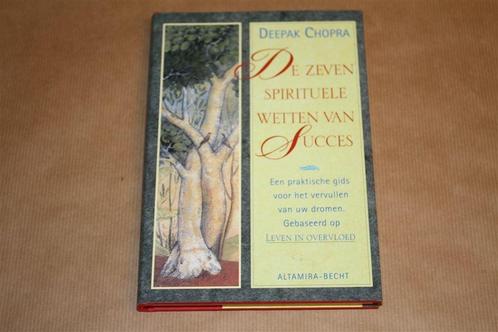 De zeven spirituele wetten van succes. Deepak Chopra., Boeken, Esoterie en Spiritualiteit, Gelezen, Ophalen of Verzenden
