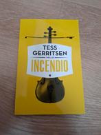 Incendio - Tess Gerritsen Thriller, Ophalen of Verzenden, Zo goed als nieuw, Tess Gerritsen, Nederland