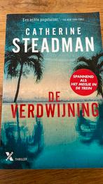 Catherine Steadman - De verdwijning, Ophalen of Verzenden, Zo goed als nieuw, Catherine Steadman