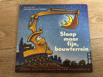 Prentenboek Slaap maar fijn bouwterrein beschikbaar voor biedingen