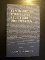 *André Klukhuhn - Inleiding tot 21e eeuw, Sterf oude wereld, Boeken, Nieuw, Verzenden