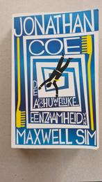 De afschuwelijke eenzaamheid van maxwell sim - Jonathan Coe, Ophalen of Verzenden