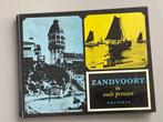 Zandvoort in oude prenten / 1968, Ophalen of Verzenden, 20e eeuw of later