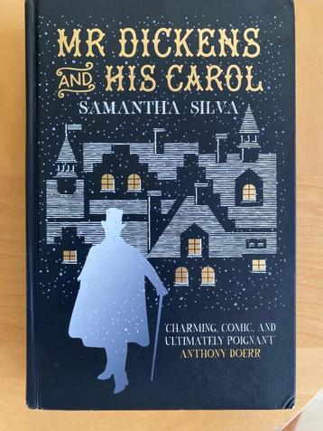 Mr Dickens and his Carol Engelse roman Sanantha Silva rookvr