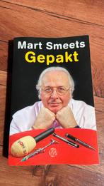 Mart Smeets - Gepakt, Mart Smeets, Lopen en Fietsen, Ophalen of Verzenden, Zo goed als nieuw