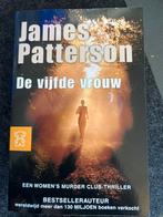 De Vijfde Vrouw - James Patterson, Ophalen of Verzenden, Zo goed als nieuw, Nederland